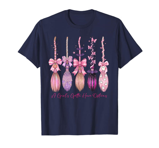 Cute Preppy Halloween A Girls Gotta Have Options Witch Broom T-Shirt