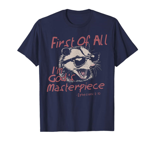 First Of All I'm God's Masterpiece Raccoon Christian Bible T-Shirt