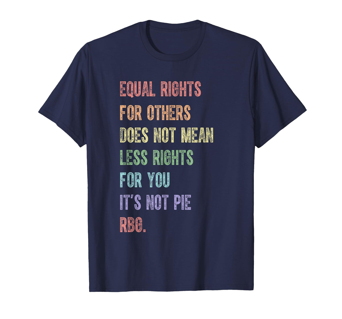 Equality Rbg Equal Rights For Others Vintage Lgbtq Feminist T-Shirt