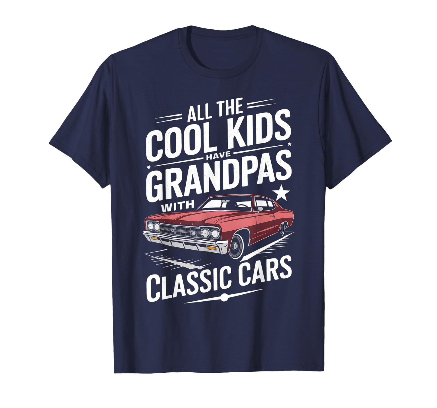 Car Guy Grandpas With Classic Cars Dad Old Car Enthusiast T-Shirt