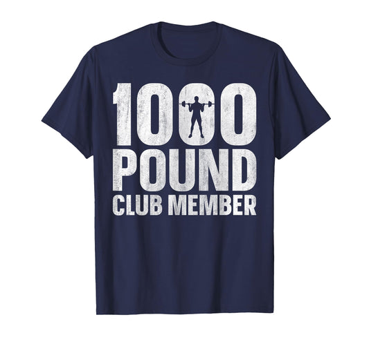 1000 Pound Club Member T-Shirt