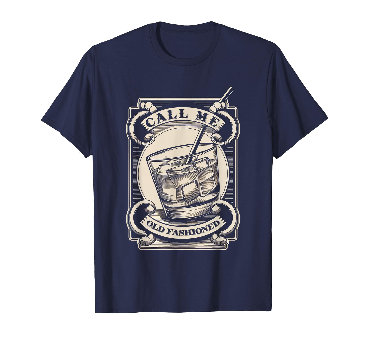 Call Me Old Fashioned Cocktail Whiskey Drink Lover T-Shirt