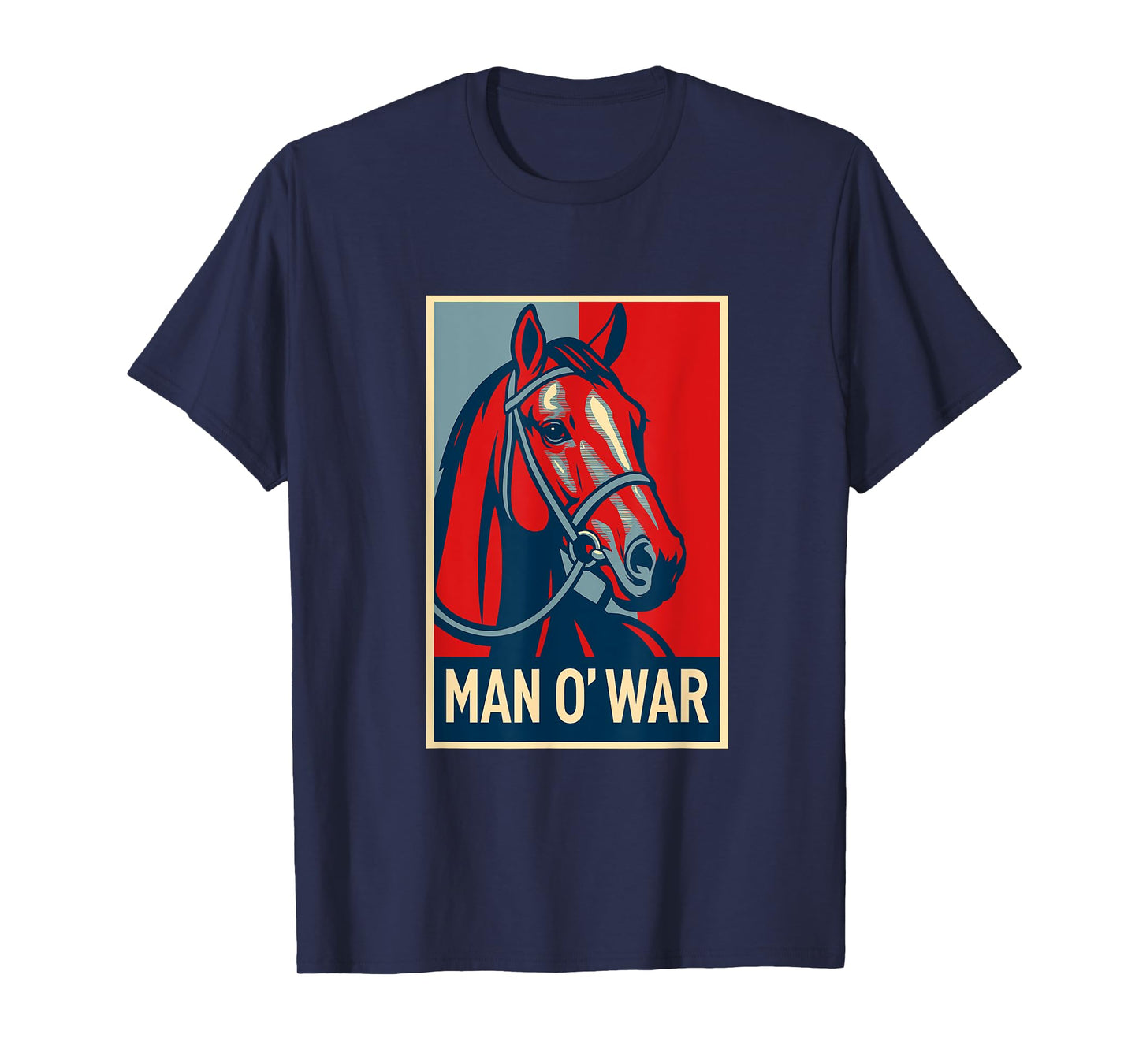 Man O' War Horse, Horse Racing, Del Mar, Santa Anita, Horses T-Shirt