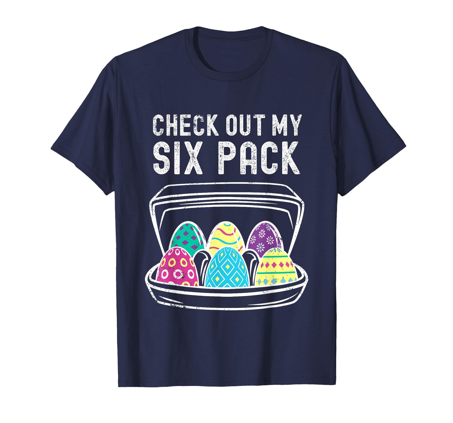 Funny Easter Egg Workout Check Out My Six Pack Abs Easter T-Shirt