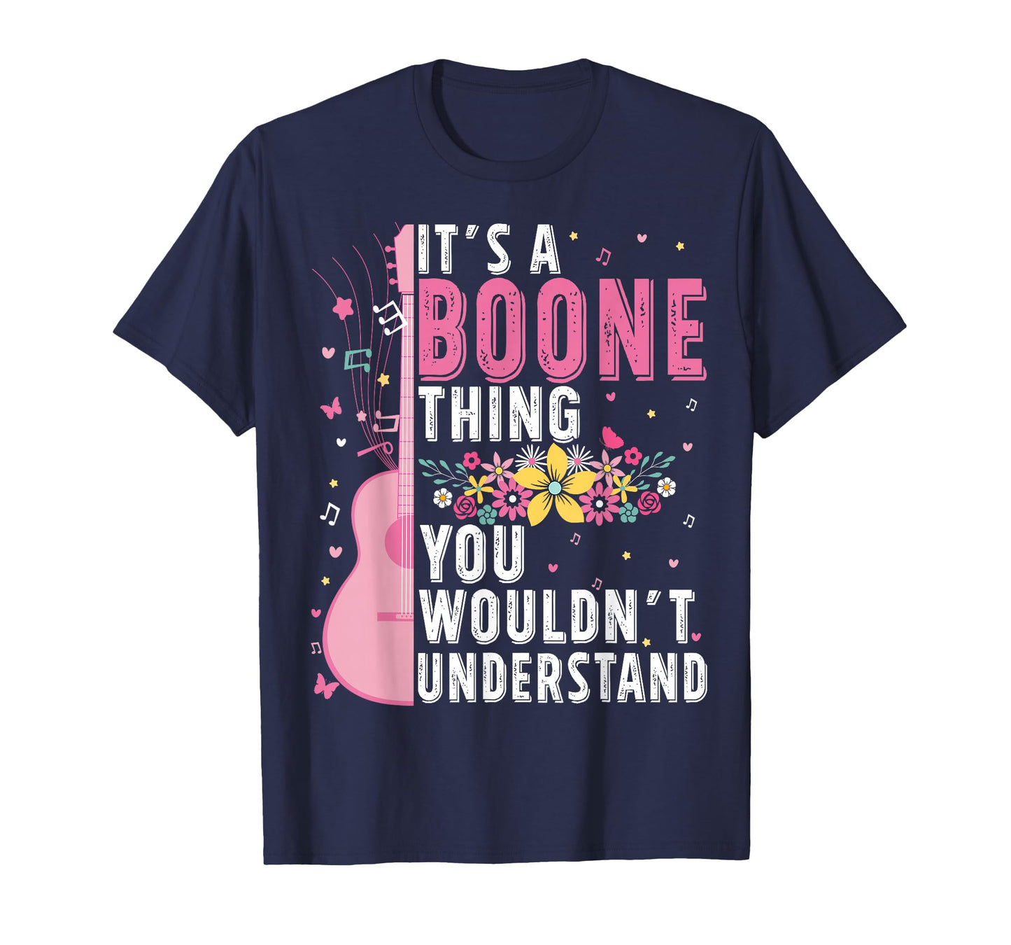 It's A Boone Thing You Wouldn't Understand Boone First Name T-Shirt