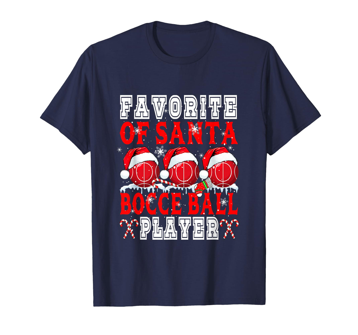 Favorite of Xmas Santa Funny Bocce Ball Player Matching Team T-Shirt