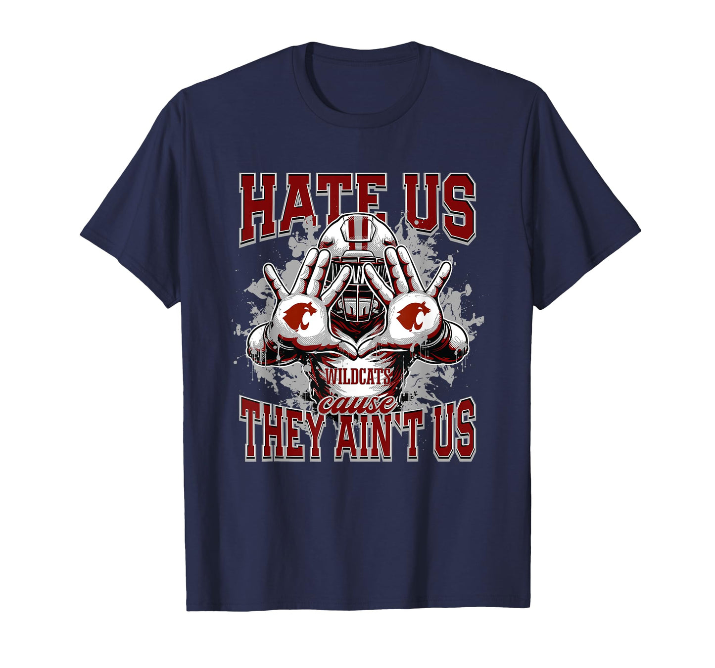 Destrehan Wildcats Logo Hate Us Cause They Ain't HS T-Shirt