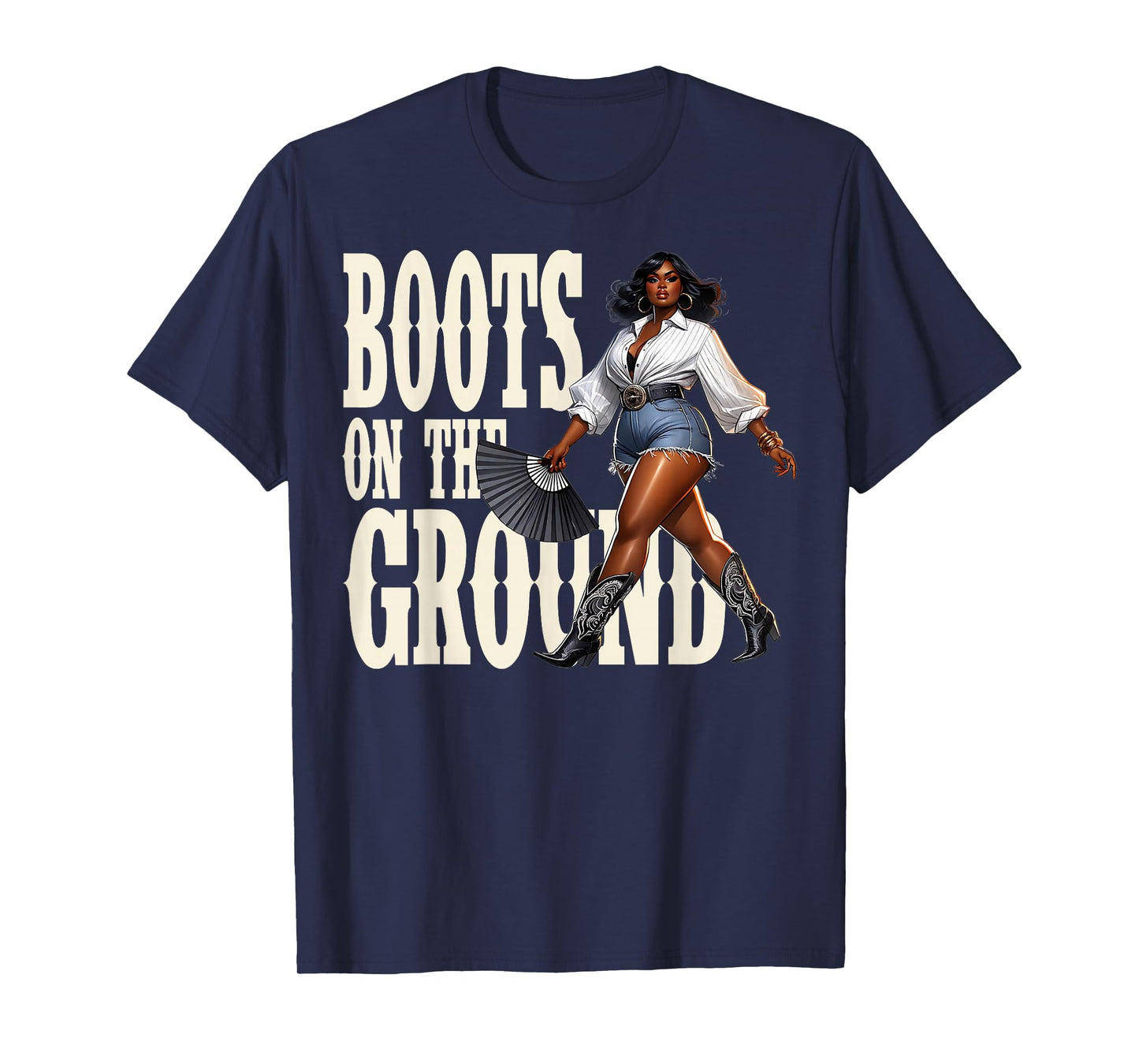 Boots On The Ground Where Them Fans At T-Shirt