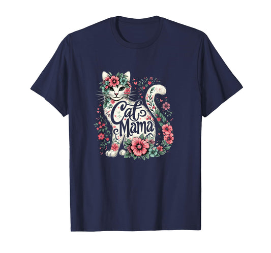 Cat Mama Cute Flower Cat Mother's Day Floral Cat Mom T-Shirt