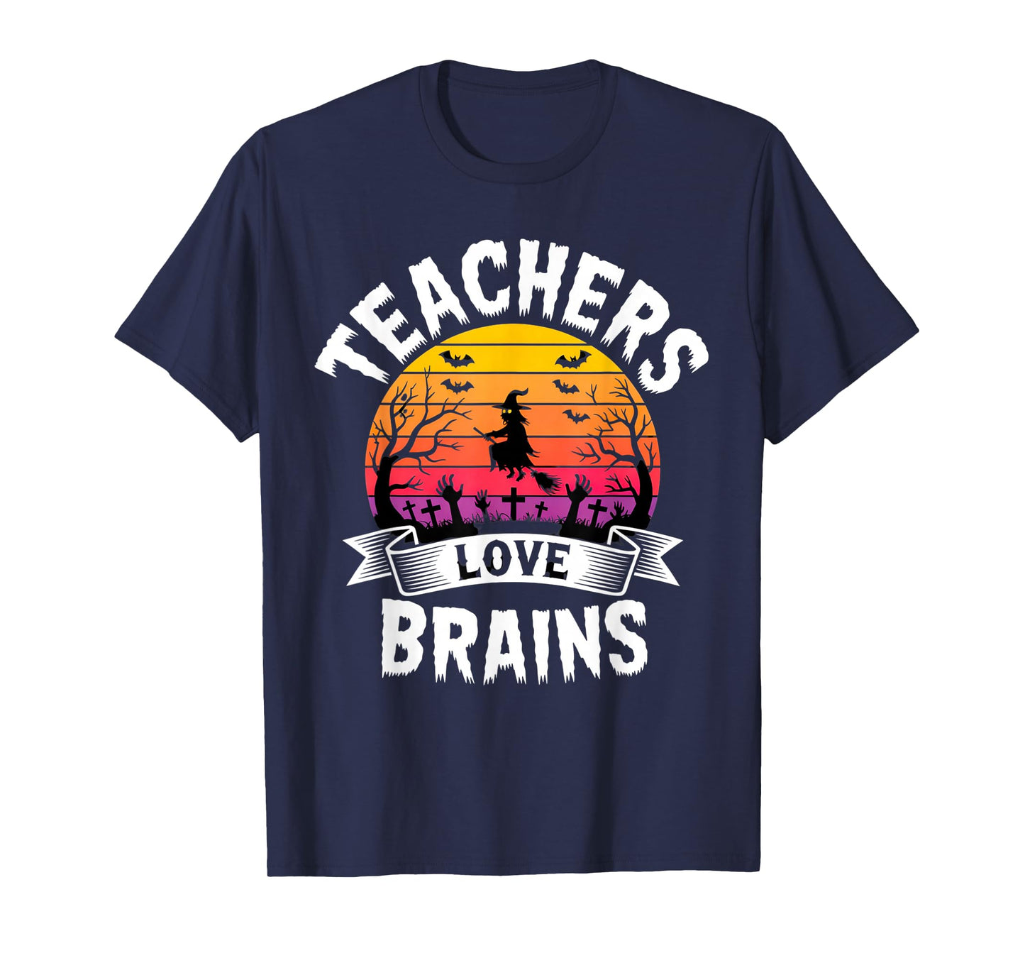 Teachers Love Brains Creepy Witch Outfit for Funny Halloween T-Shirt