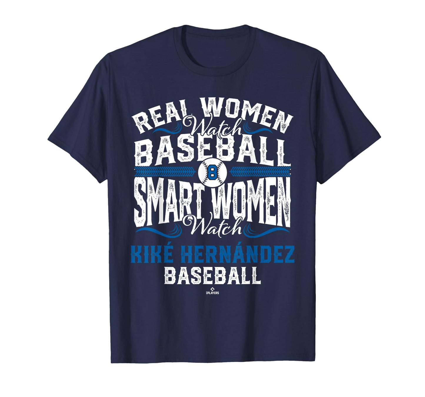 Smart Women Watch Kiké Hernández Los Angeles Baseball MLBPA T-Shirt