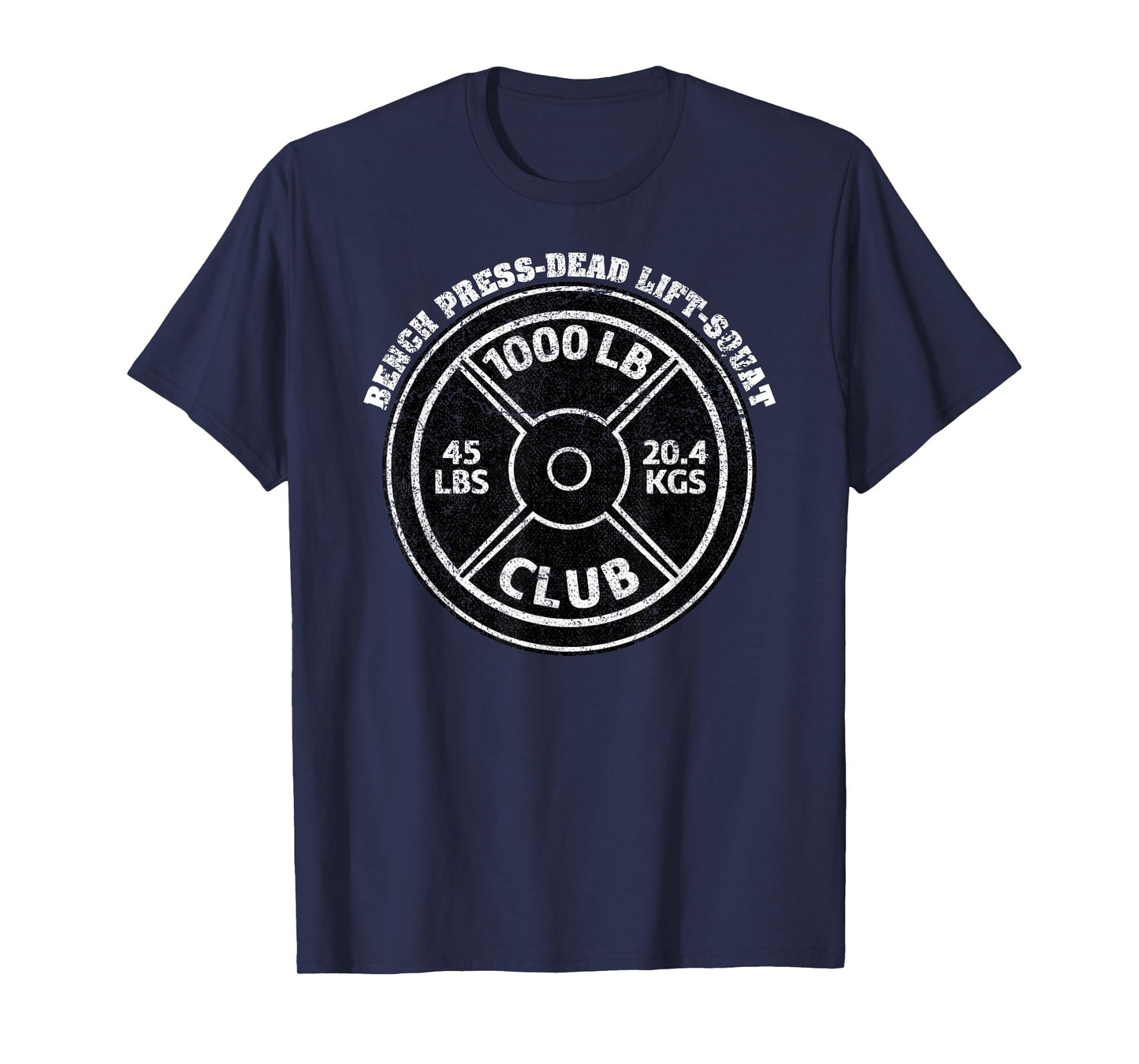 1000 Lbs Pound Club Gym Weightlifting Dead Lift Bench Press T-Shirt