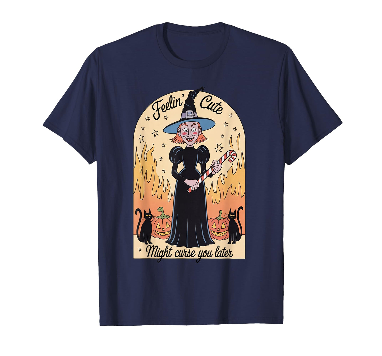 Funny Witch Halloween Pumpkin Feelin Cute Curse Women Men T-Shirt