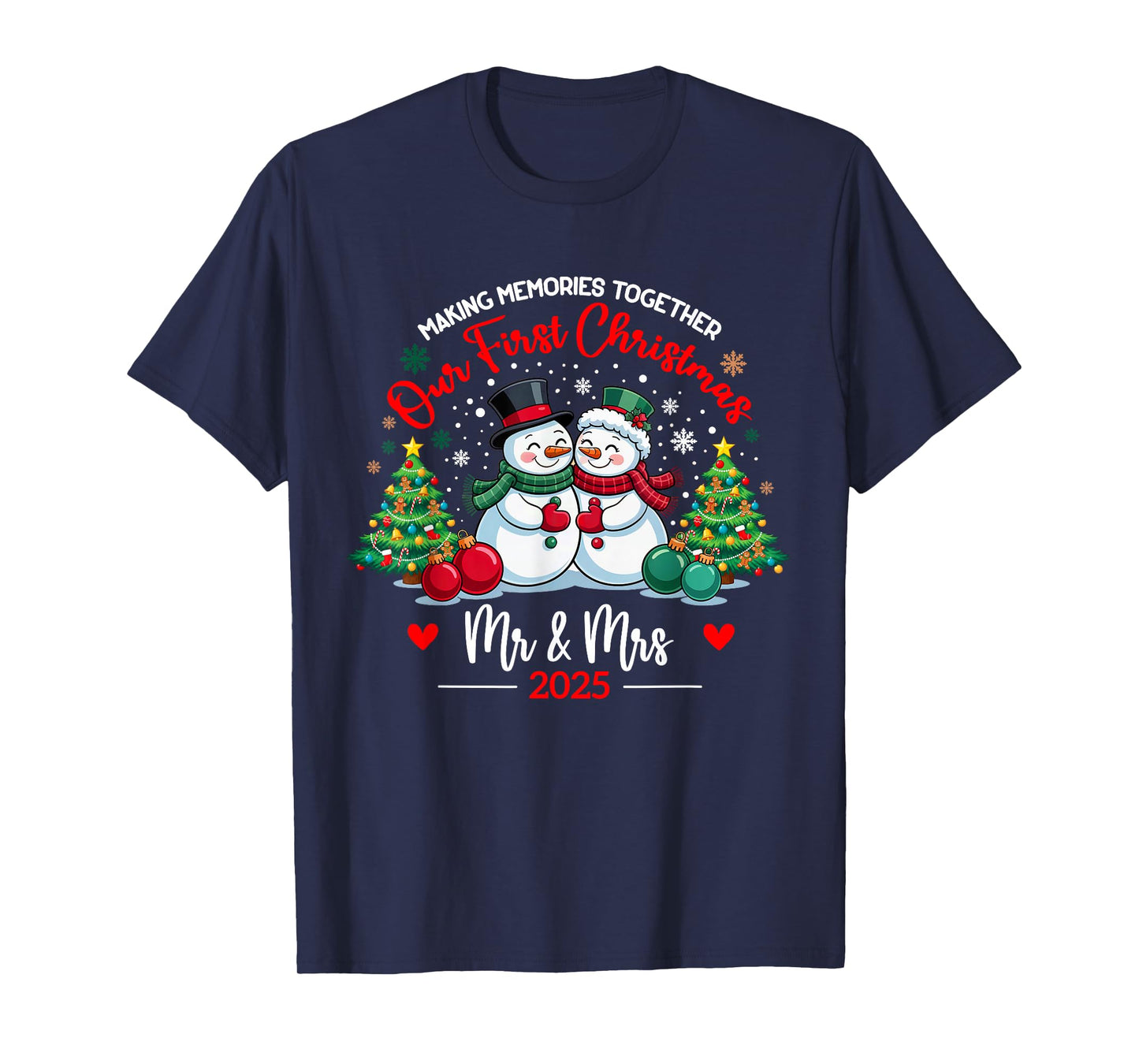 Our First Christmas as Mr & Mrs 2025 Couples T-Shirt