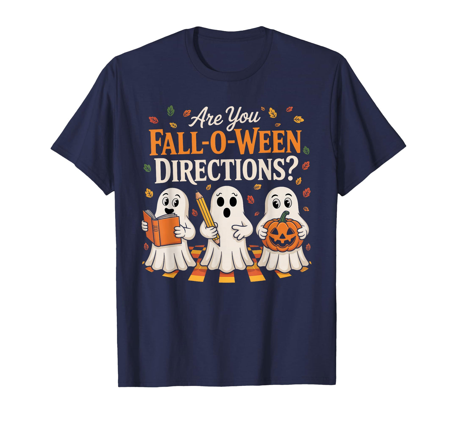 Retro are You Fall O Ween Directions Teacher Halloween Ghost T-Shirt