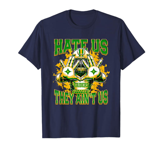 Richmond Raiders Logo Hate Us Cause They Ain't HS T-Shirt