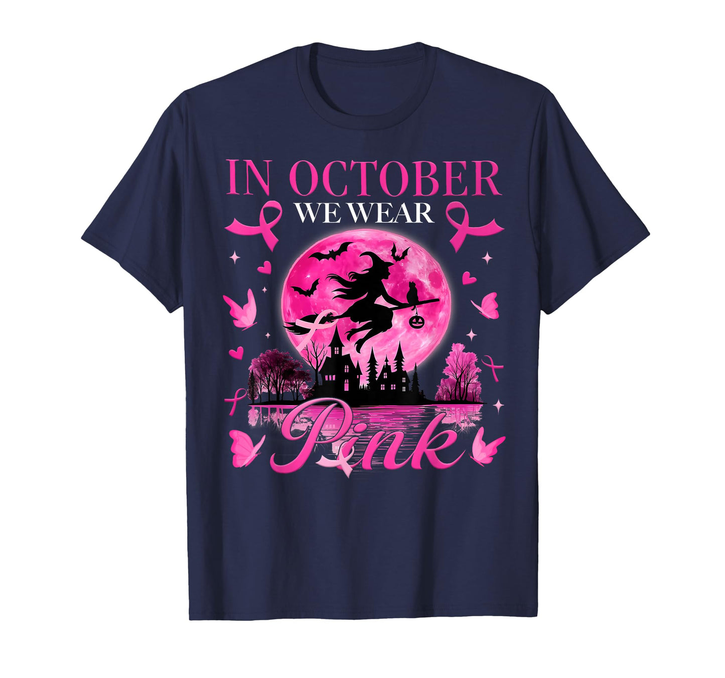 in October We Wear Pink Ribbon Witch Halloween Breast Cancer T-Shirt