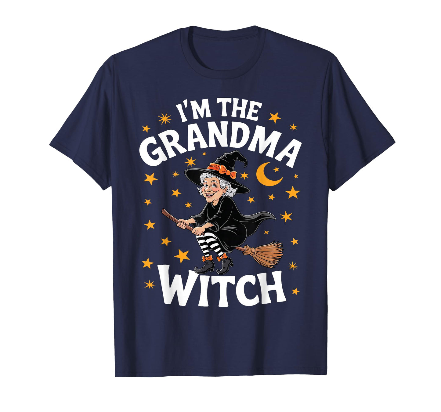 I'm The Grandma Witch Funny Spooky Halloween Mothers Day T-Shirt