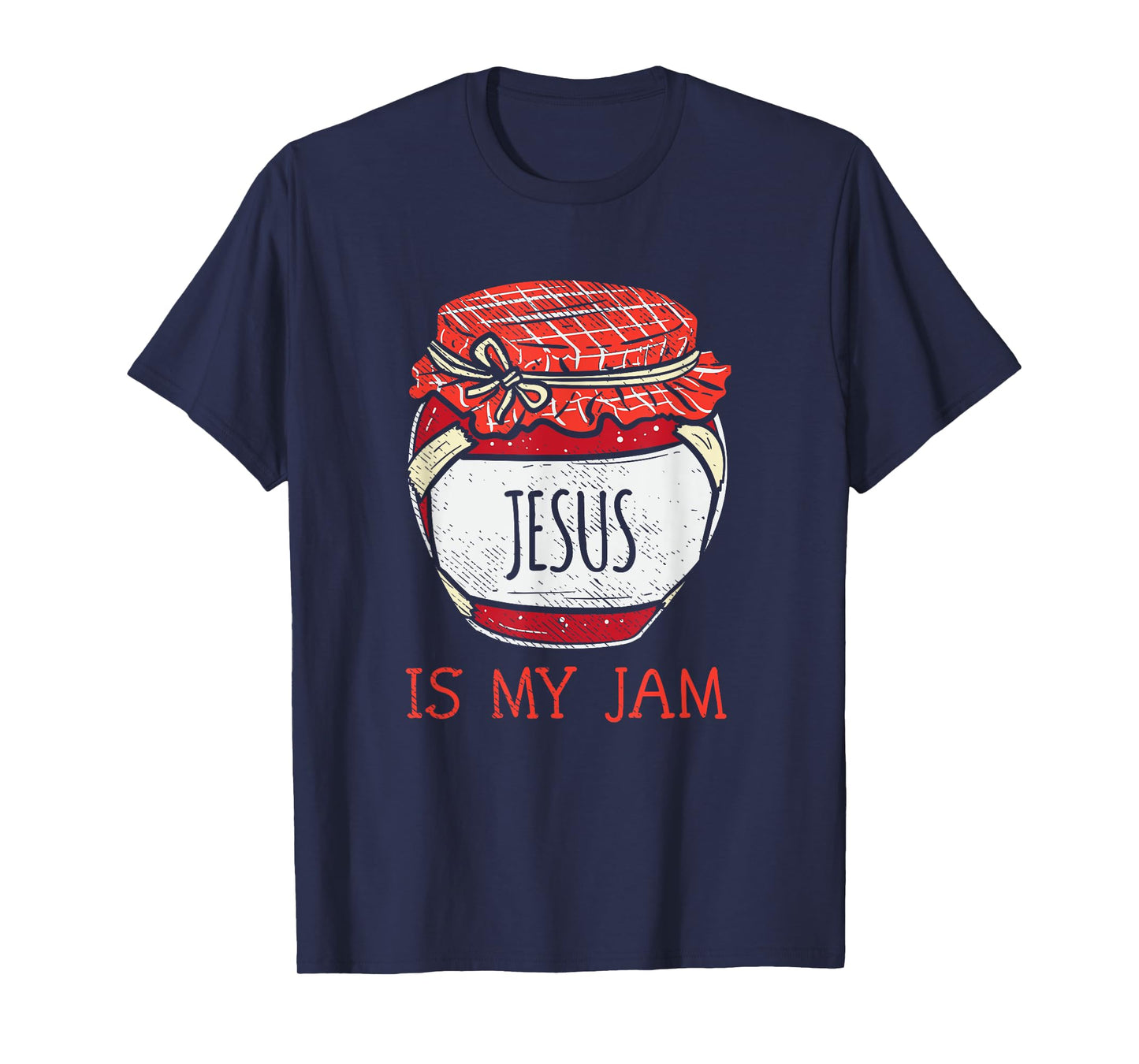 Fun Inspirational Religious Saying | Cute Jesus Is My Jam T-Shirt