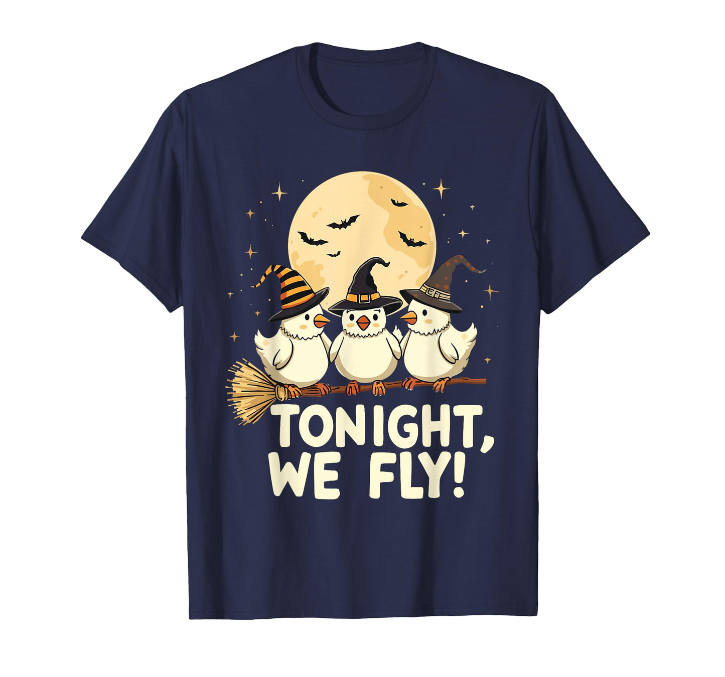 Tonight We Fly Funny Witchy Chickens Spooky Farm Halloween T-Shirt