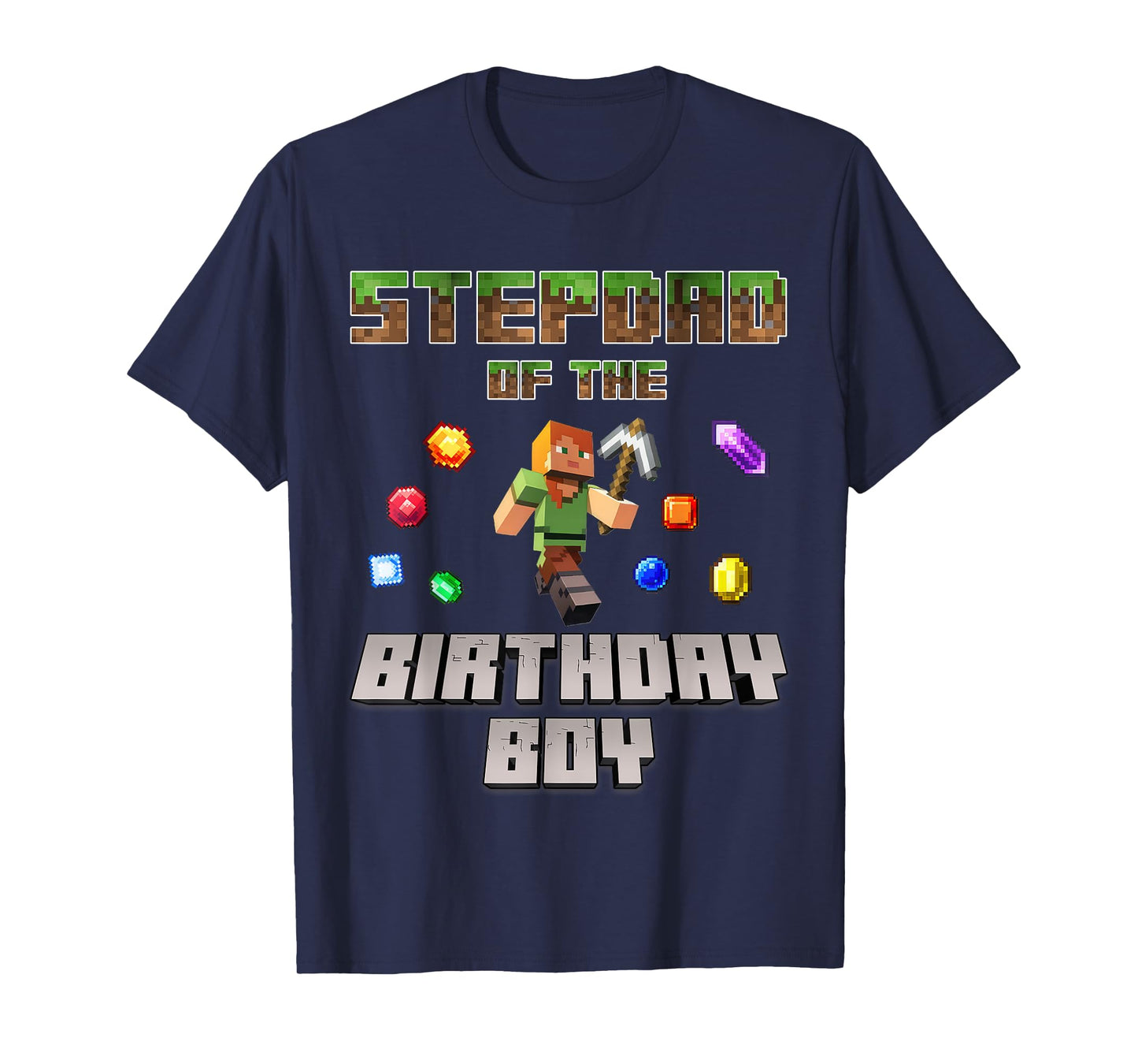 Stepdad Of The Birthday Boy Video Gamer Pixel Number T-Shirt
