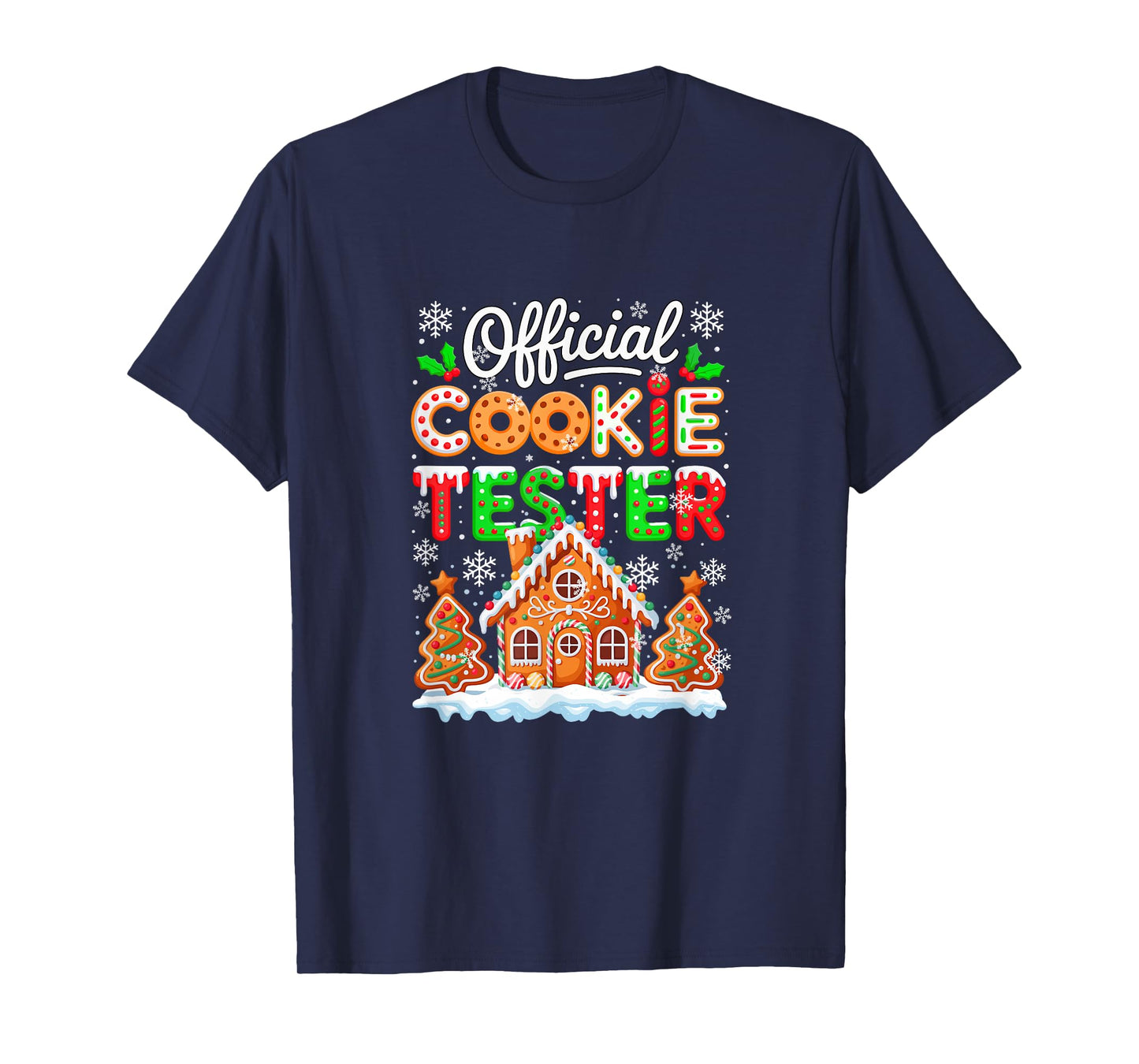 Official Cookie Tester Christmas Baker Baking Cookies Lover T-Shirt