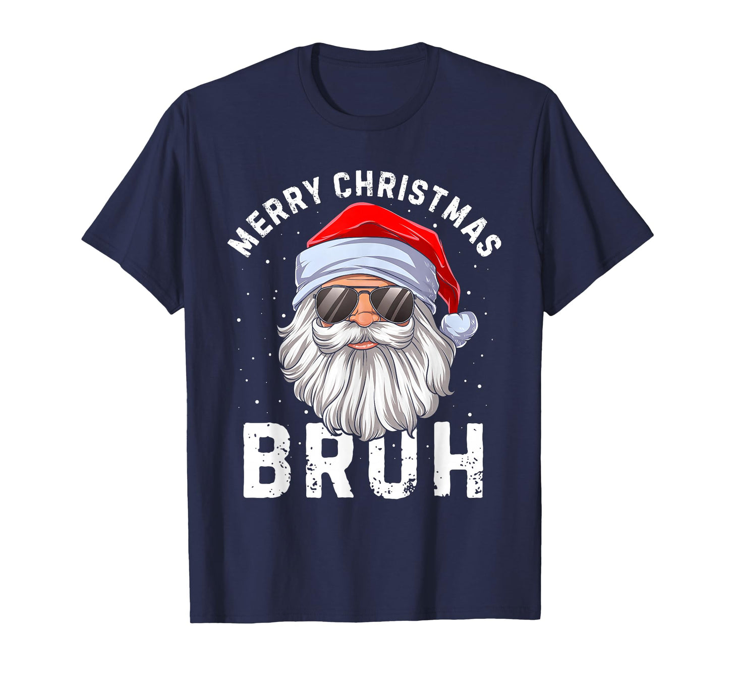 Merry Christmas Bruh Funny Santa Claus Retro Men Women Kids T-Shirt