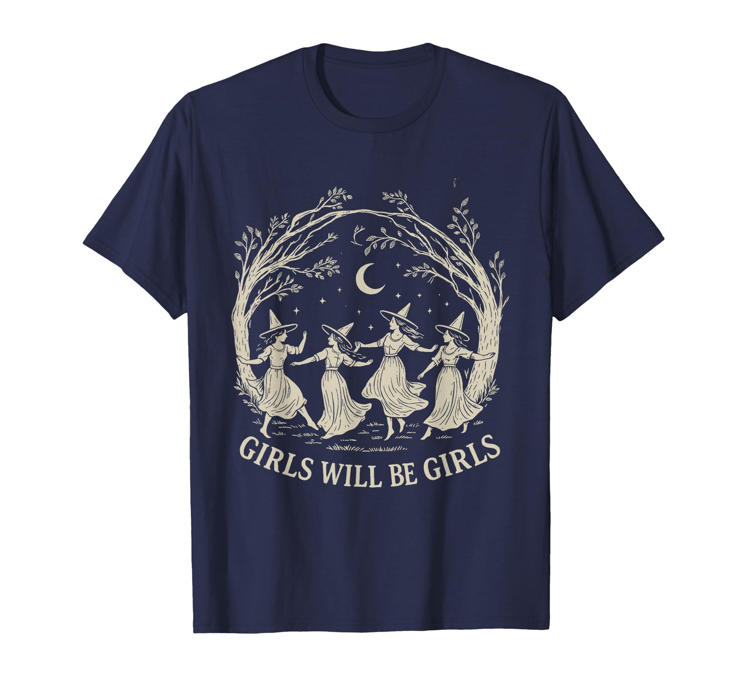 Girl Will Be Girls Witch Halloween T-Shirt