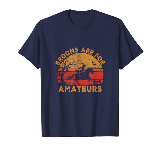 Vintage Brooms are for Amateurs Halloween Horse Riding T-Shirt