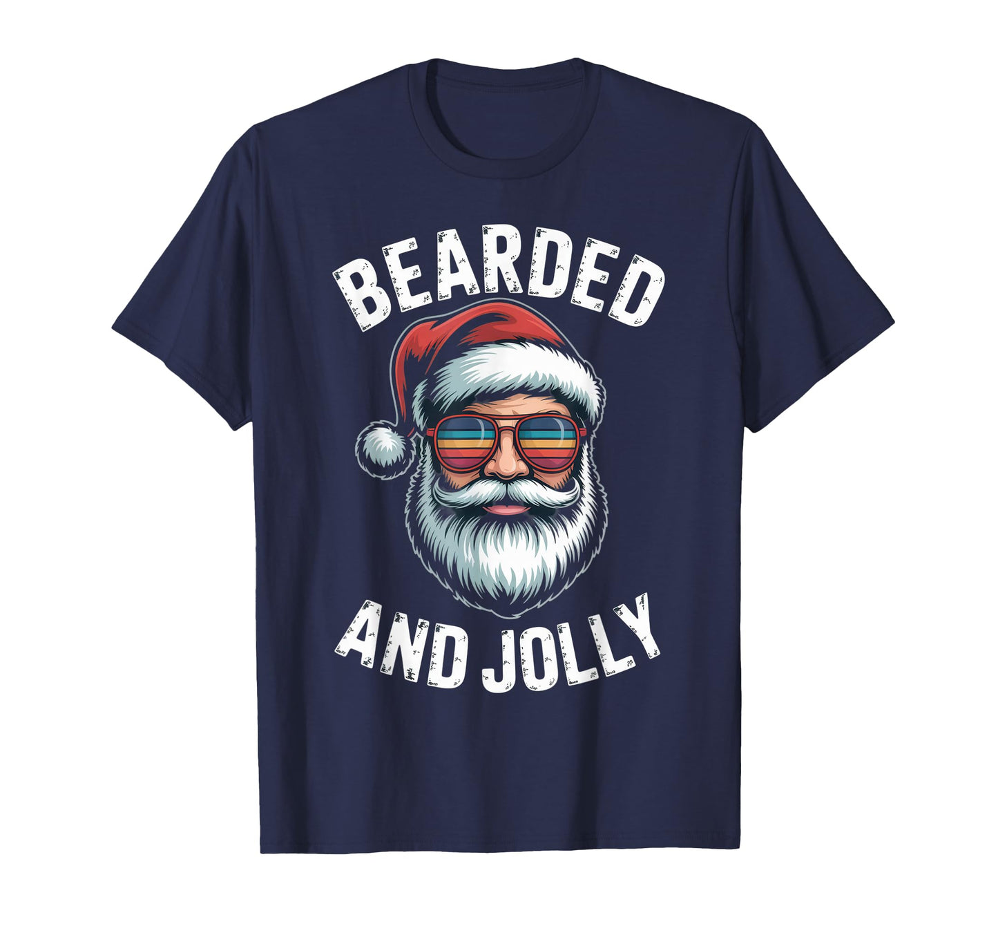 Bearded and Jolly Christmas Humor Santa Vibes T-Shirt