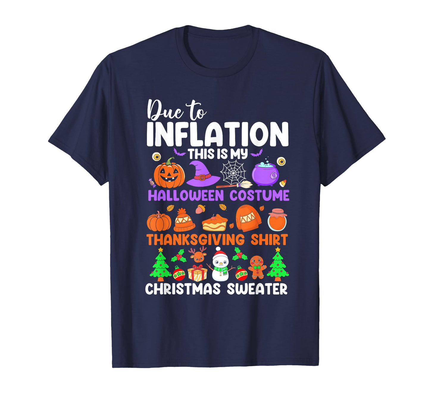 Due to Inflation This is My Halloween Costume Christmas T-Shirt