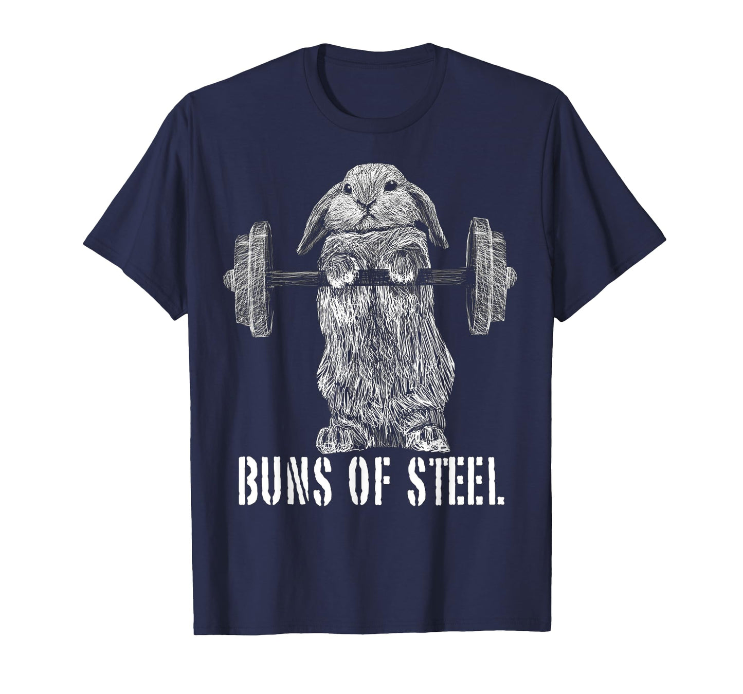 Funny Workout Buns Of Steel Bunny Rabbit Gym Squat Gift T-Shirt