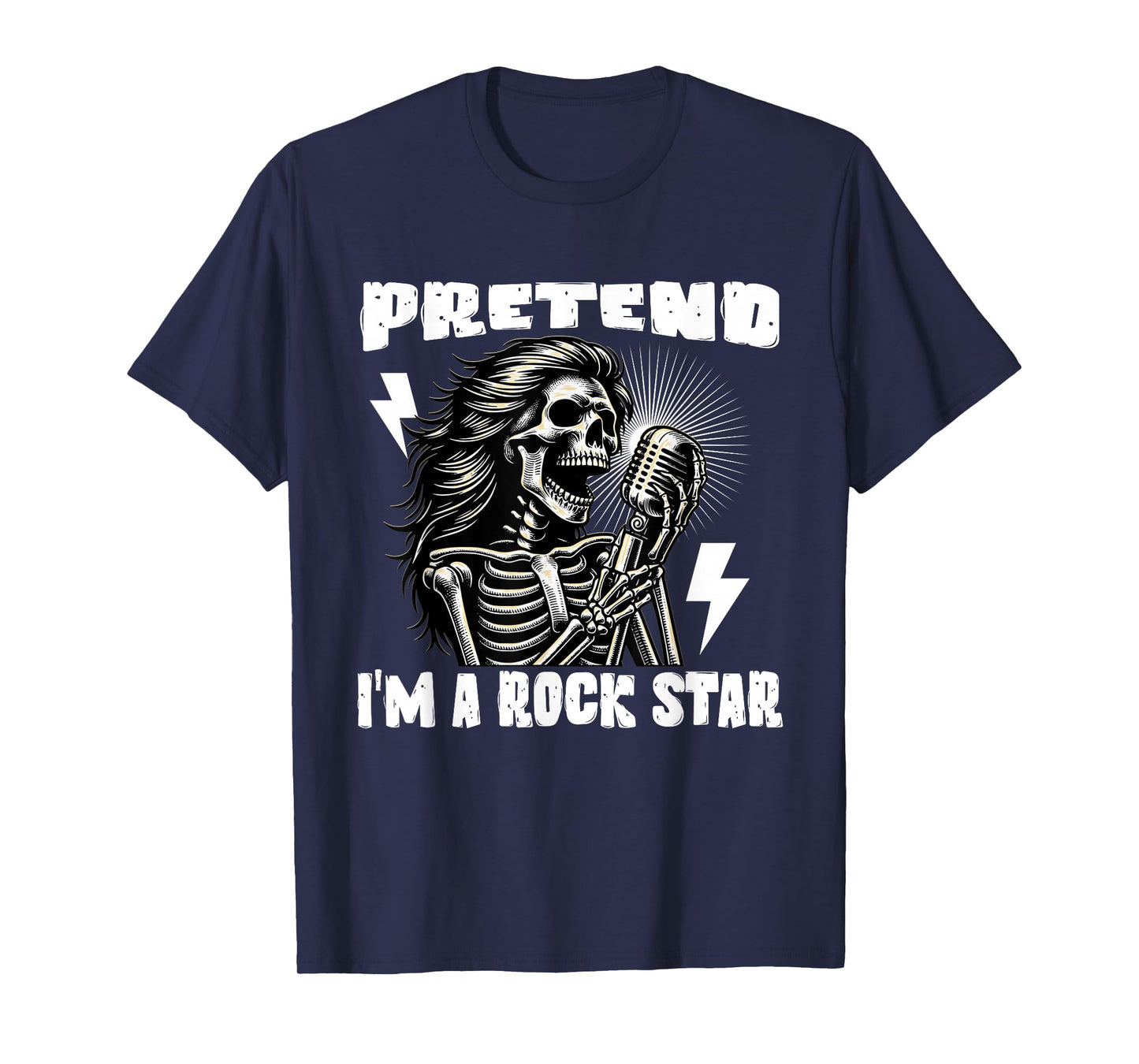 Pretend I'm A Rock Star, Funny Halloween Costume Men Women T-Shirt