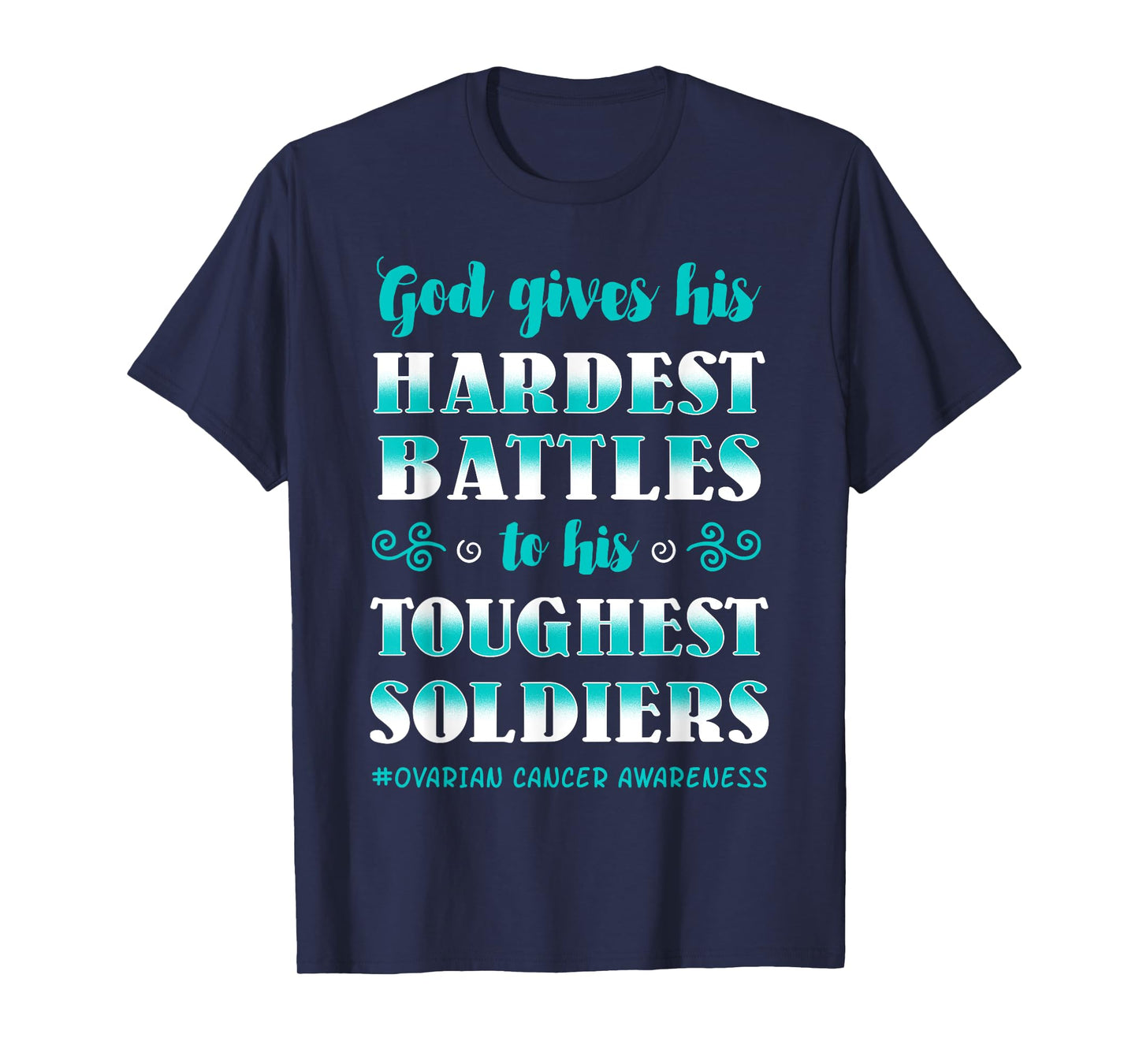 Ovarian Cancer Awareness Apparel Teal Carcinoma Gynecology T-Shirt
