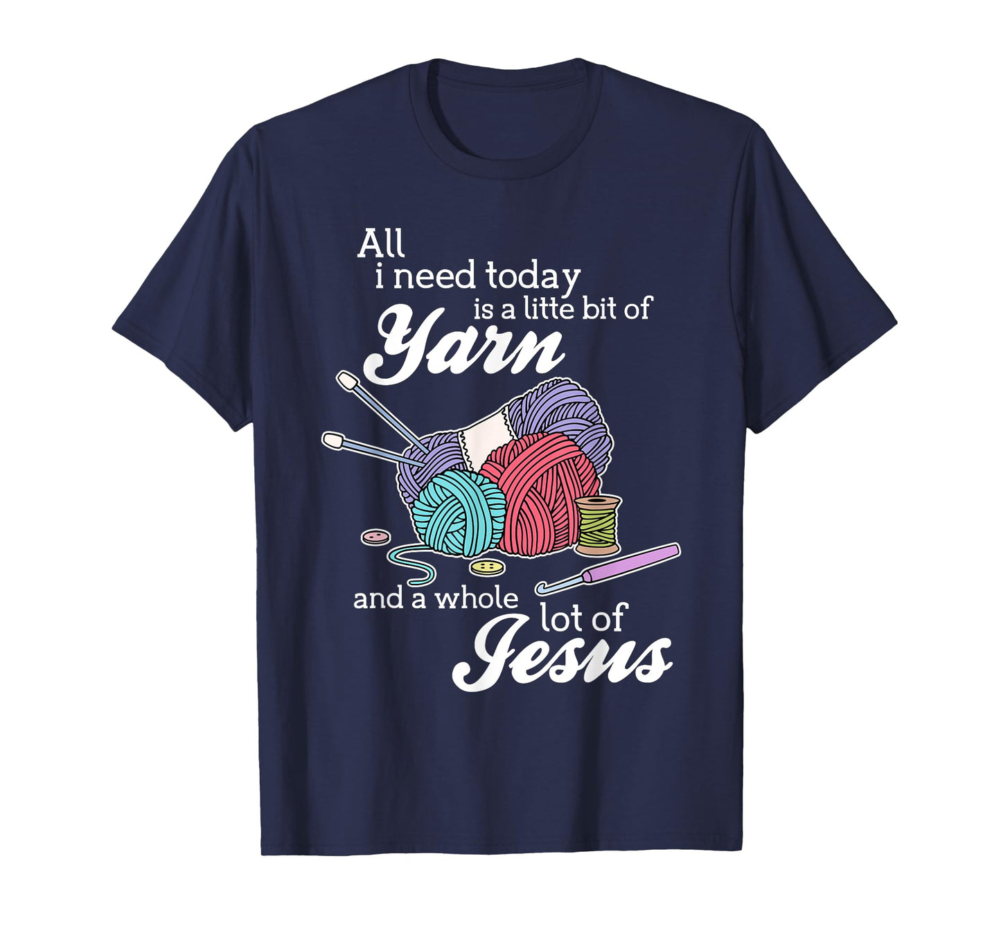 Jesus And Yarn Crocheting Knitting Shirts Gifts For Women T-Shirt