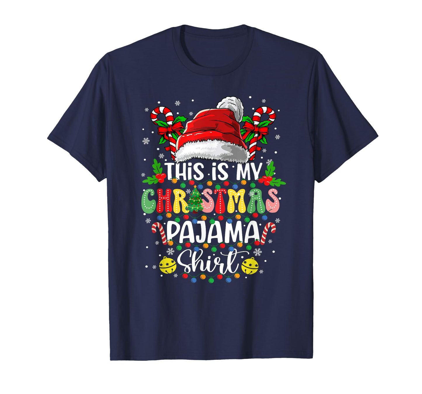 This is My Christmas Pajama Shirt Family Xmas Pajama Xmas PJ T-Shirt