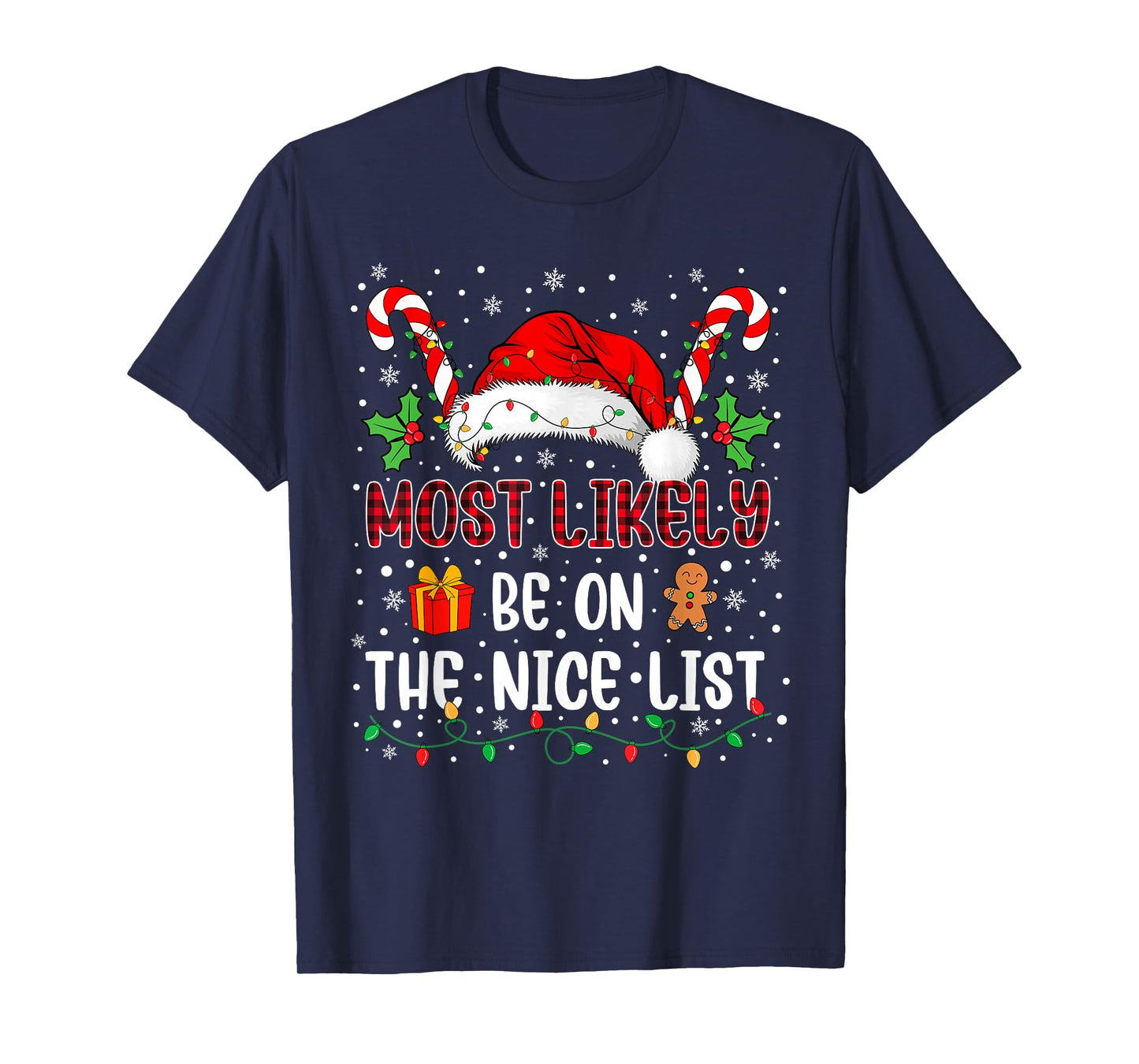 Most Likely to Be On The Nice List Family Christmas Matching T-Shirt