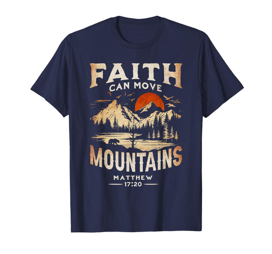 Faith Can Move Mountains Classic Art Western Matthew 17:20 T-Shirt