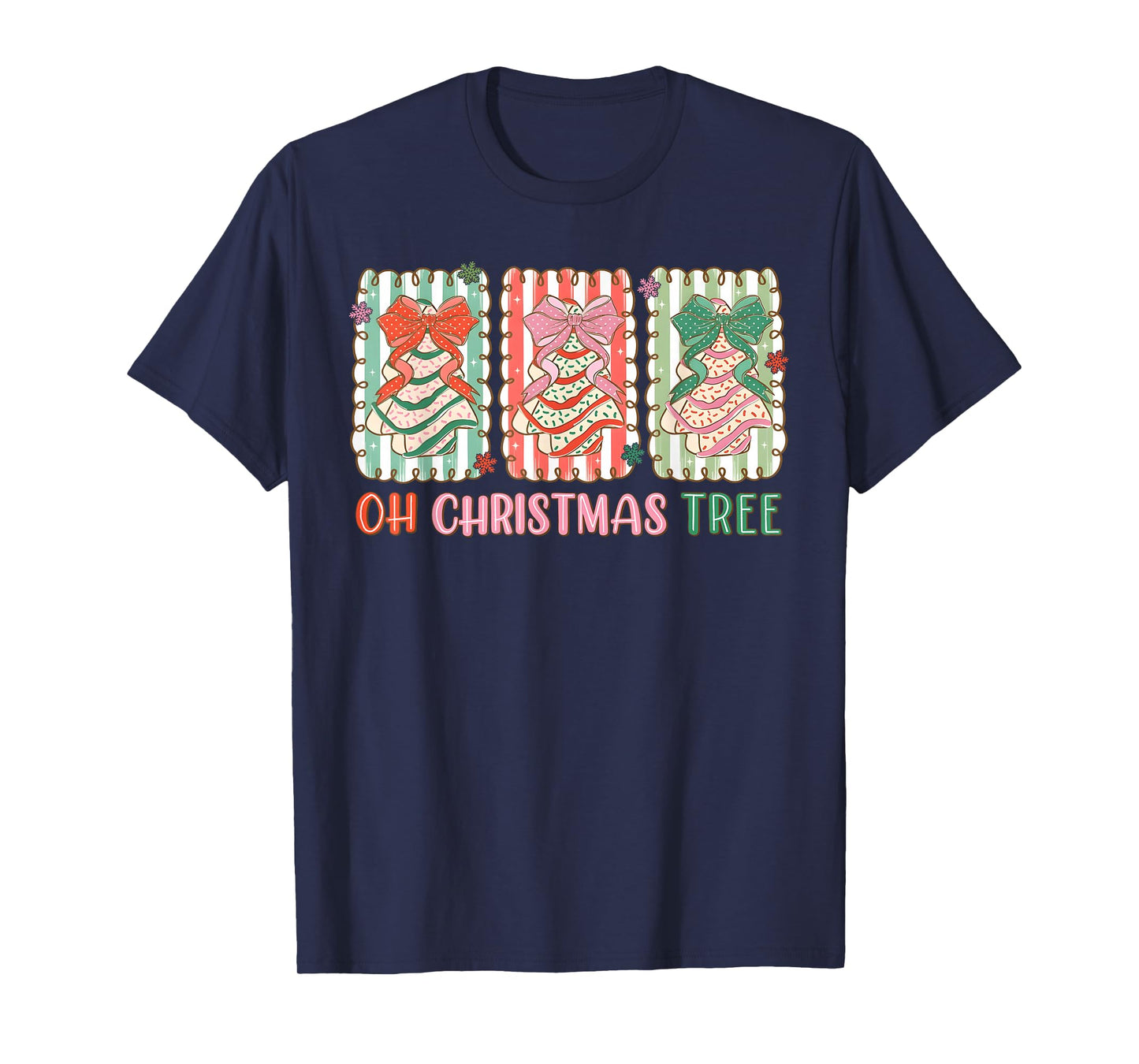 Groovy Oh Christmas Tree Cakes Debbie Becky Jen Cake Lovers T-Shirt