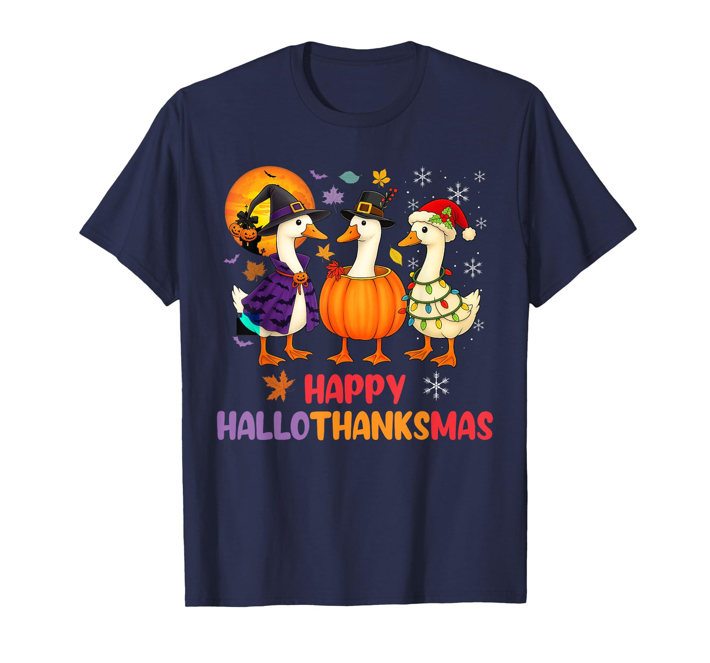 Happy Hallothanksmas Goose Halloween Thanksgiving Xmas T-Shirt