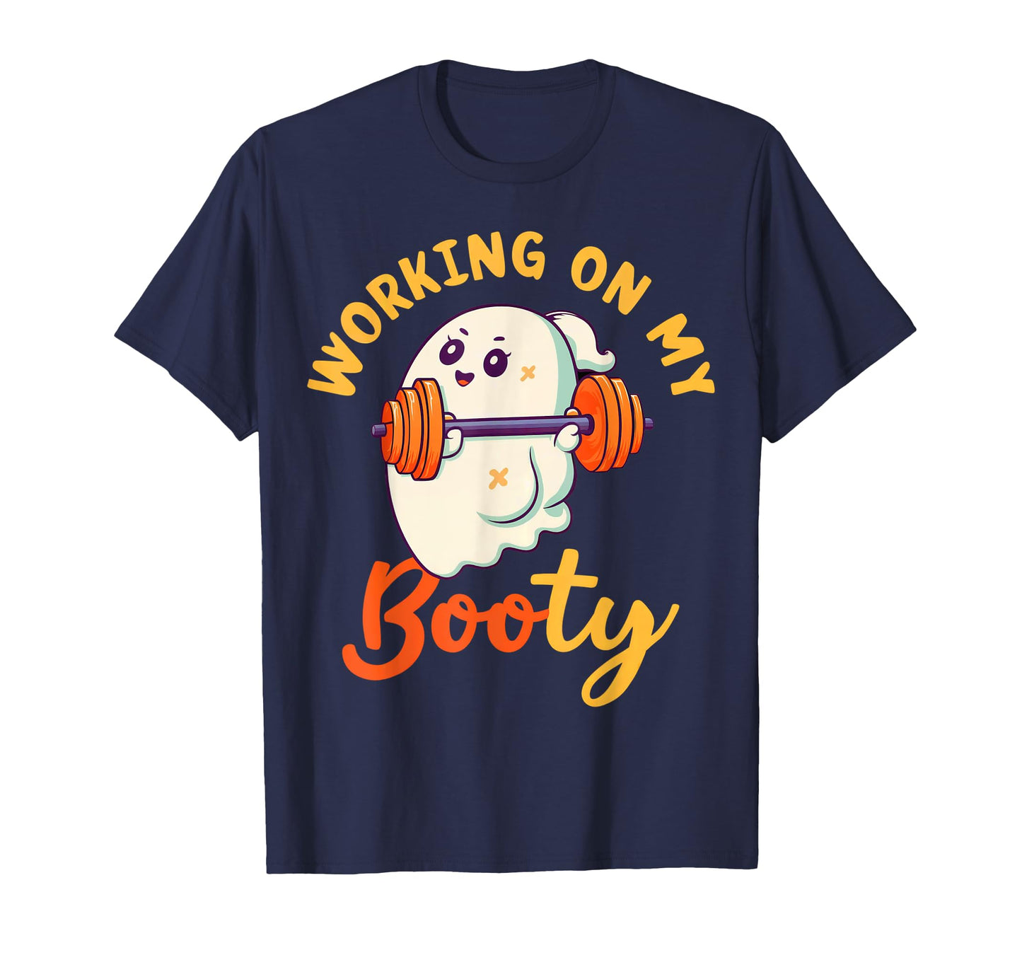 Working On My Booty Boo-Ty Funny Halloween Gym Ghost T-Shirt