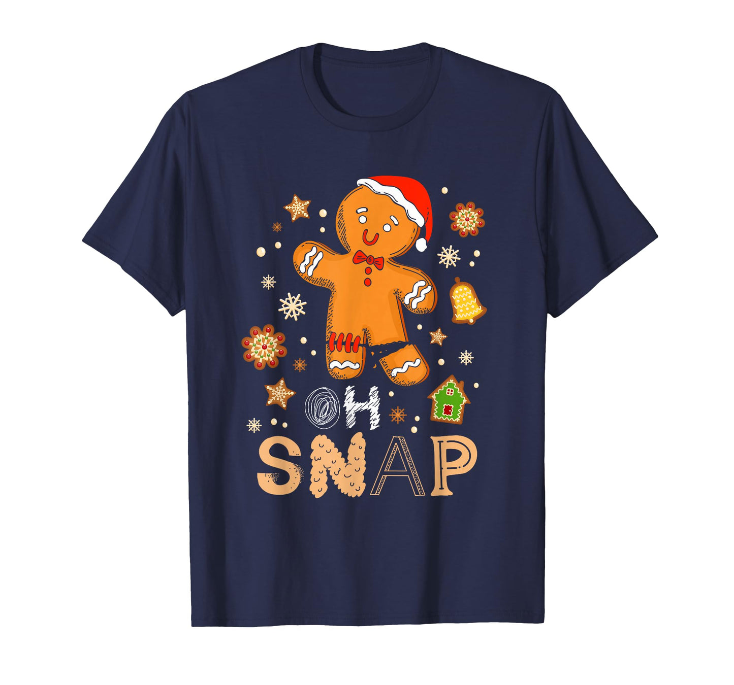 Oh Snap Christmas Santa Gingerbread Man Cookie Baking Team T-Shirt