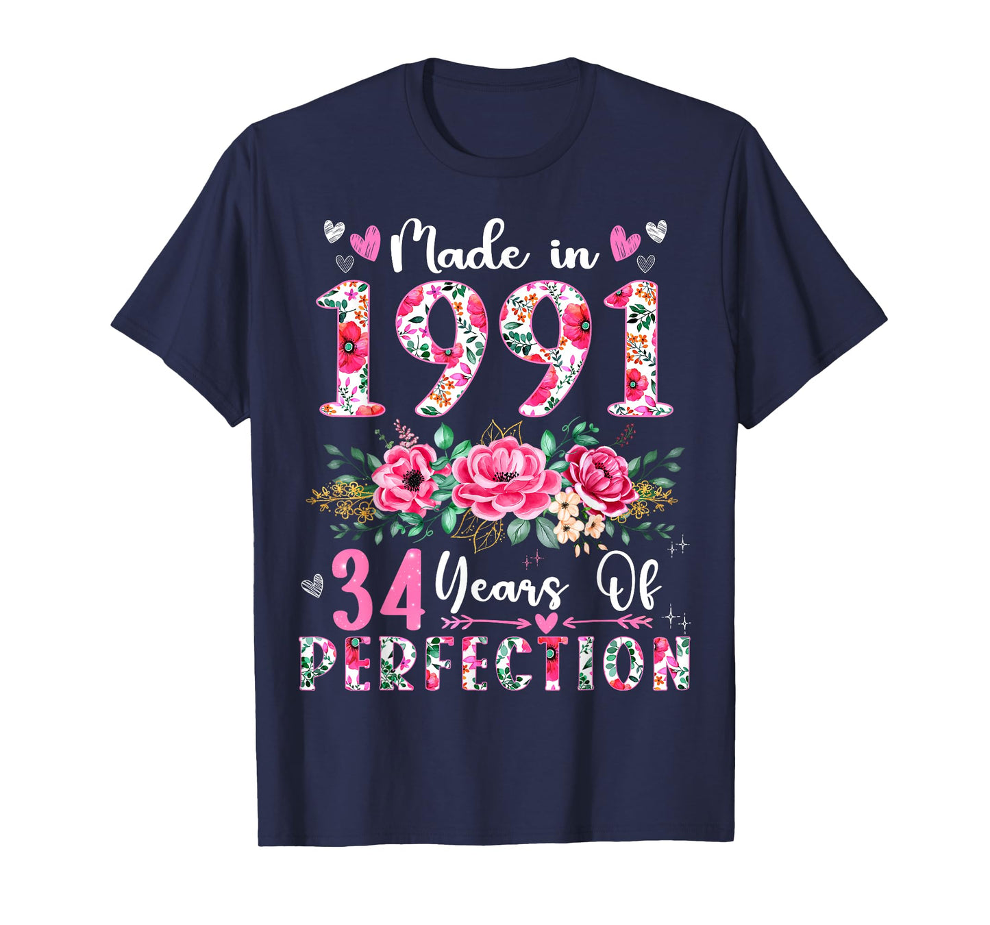 34 Year Old Made In 1991 Floral 34th Birthday Women T-Shirt