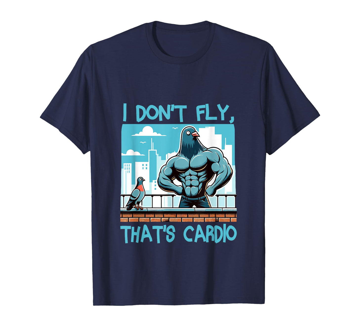 Pigeon Workout Bodybuilding Fitness Gym Muscle T-Shirt