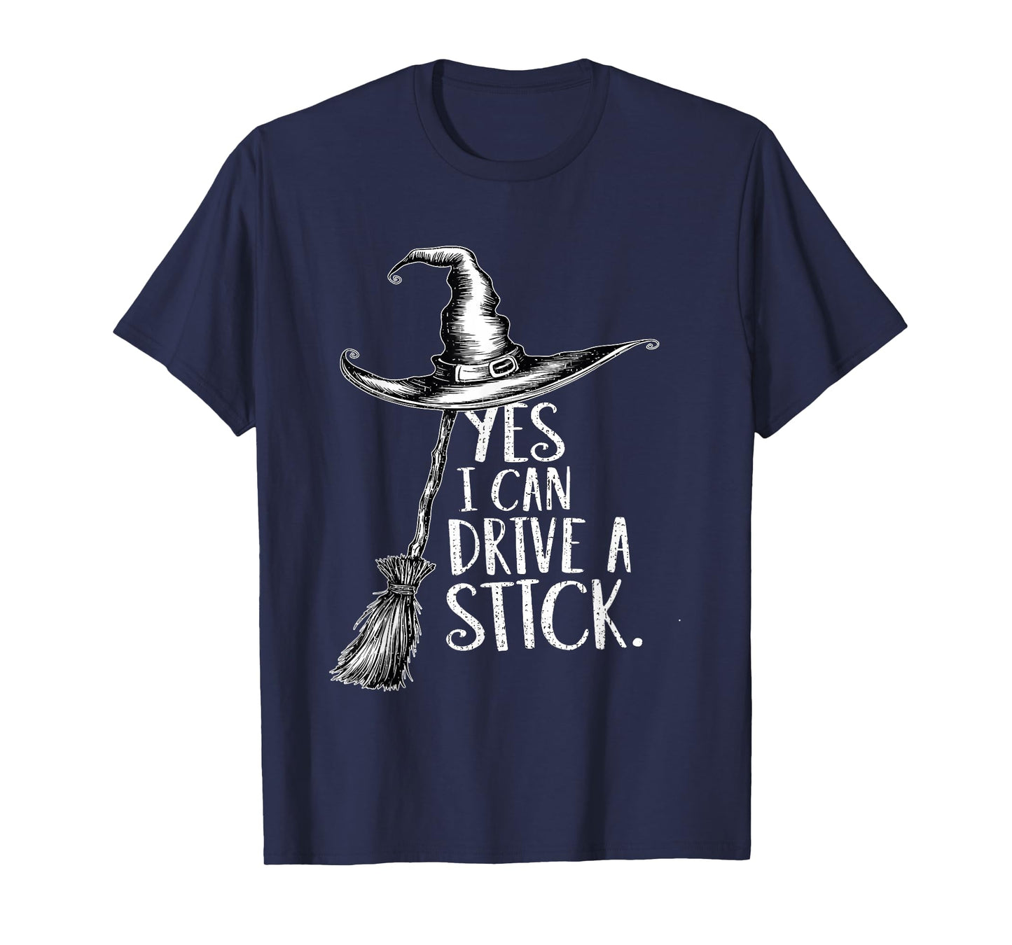Vintage Yes I Can Drive A Stick Funny Halloween Spooky Witch T-Shirt