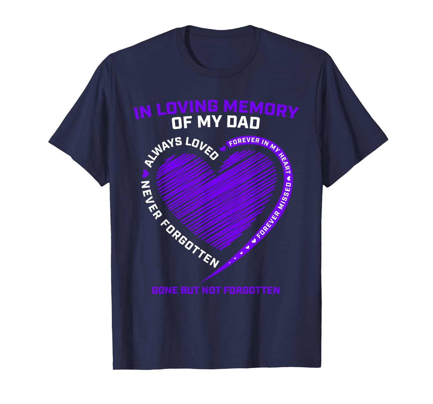 In Memory Of Dad Shirts Remembrance Heaven I Miss My Father T-Shirt