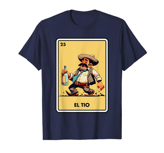Mexican Uncle Drinking Lover Tio El Tio Mexican Bingo Card T-Shirt
