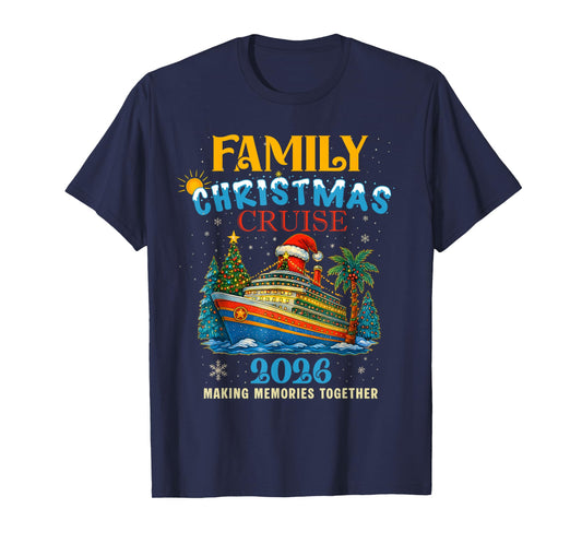 Family Christmas Cruise 2026 Matching Family Cruise Holiday T-Shirt