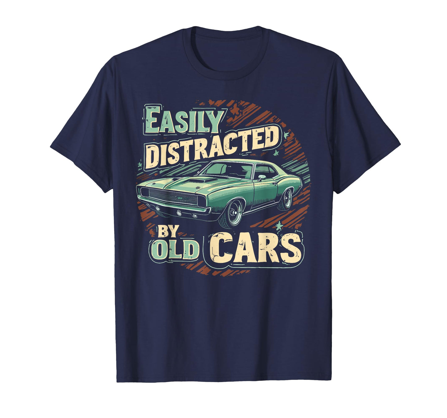 Easily Distracted By Classic Cars Old Vintage Car Guy T-Shirt