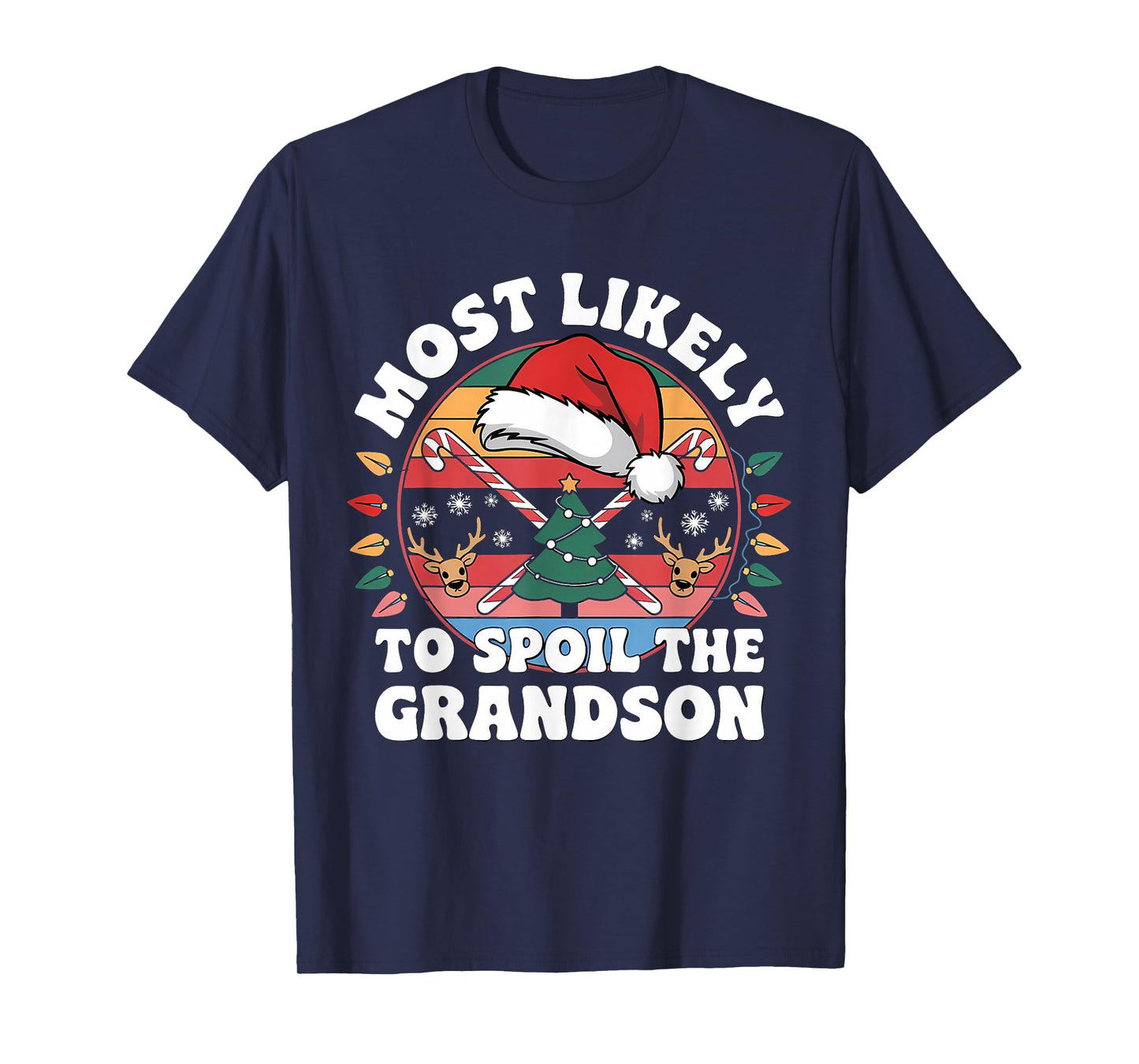 Christmas Party Most Likely to Spoil The Grandchildren Funny T-Shirt